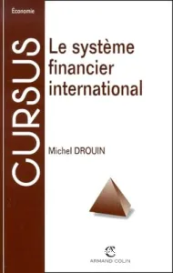 système financier international (Le)