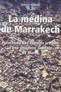 médina de Marrakech (La)