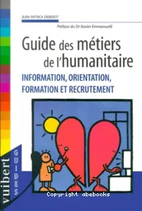 Guide des métiers de l'humanitaire