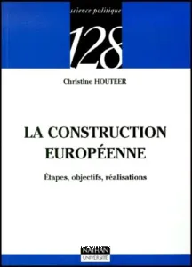 construction européenne (La)