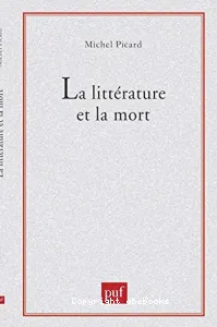 littérature et la mort (La)