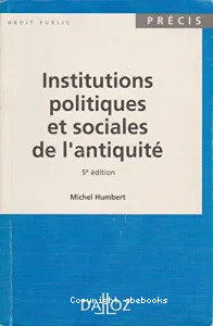 Institutions politiques et sociales de l'Antiquité