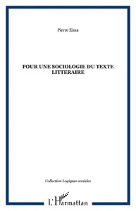 Pour une sociologie du texte littéraire