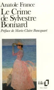 Crime de Sylvestre Bonnard (Le)