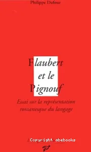 Flaubert et le pignouf