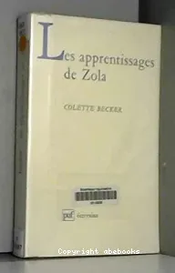 apprentissages de Zola (Les)
