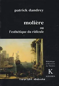 Molière ou L'esthétique du ridicule
