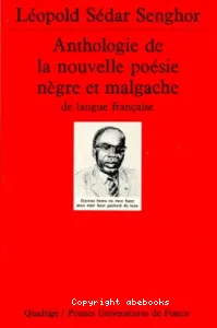 Anthologie de la nouvelle poésie nègre et malgache de langue française