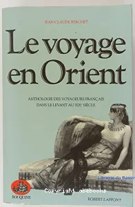Voyage en Orient (Le)