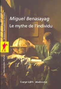 mythe de l'individu (Le)