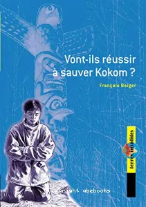 Vont-ils réussir à sauver Kokom ?