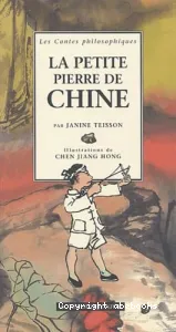 Petite pierre de Chine (La)