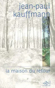 maison du retour (La)