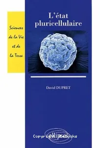 état pluricellulaire (L')