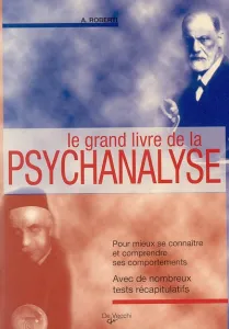 grand livre de la psychanalyse (Le)