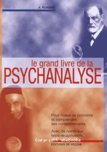 grand livre de la psychanalyse (Le)