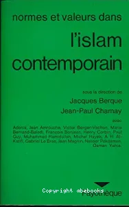 Normes et valeurs dans l'Islam contemporain