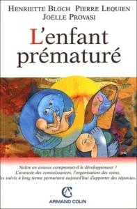 enfant prématuré (L')