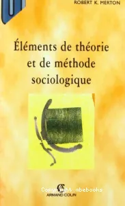 Eléments de théorie et de méthode sociologique