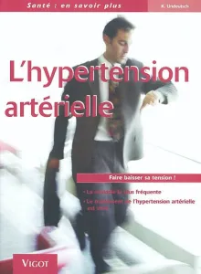 hypertension artérielle (L')