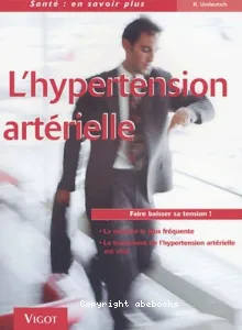 hypertension artérielle (L')