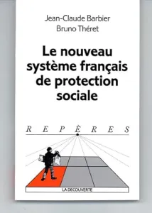 nouveau système français de protection sociale (Le)