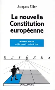 nouvelle Constitution européenne (La)