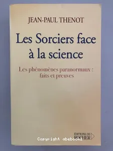 sorciers face à la science (Les)