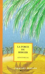 Force du berger (La)