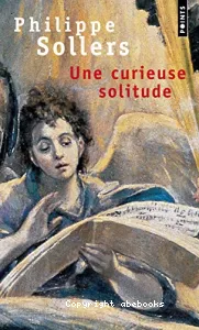 Une curieuse solitude