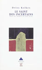 Saint des incertains (Le)