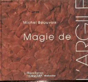 Magie de l'argile