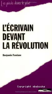 écrivain devant la révolution (L')