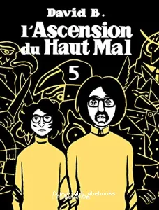 ascension du haut mal (L')