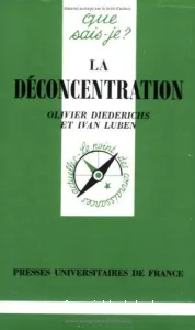 déconcentration (La)