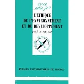 éthique de l'environnement et du développement (L')