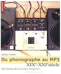 Du phonographe au MP3