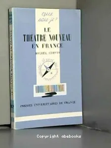 Théâtre nouveau en France (Le)