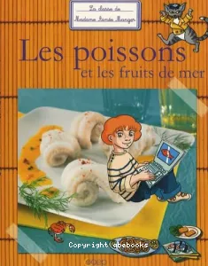 Poisson et les fruits de mer (Le)