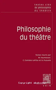 Philosophie du théatre