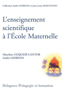 enseignement scientifique et technique à l'école maternelle (L')