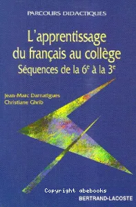 apprentissage du français au collège (L')