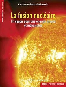 fusion nucléaire (La)