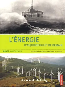 énergie d'aujourd'hui et de demain (L')