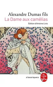 dame aux camélias (La)