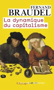 dynamique du capitalisme (La)