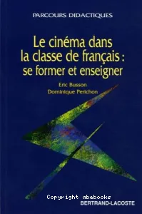 cinéma dans la classe de français (Le)