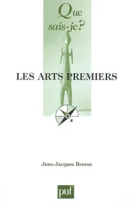 arts premiers (Les)