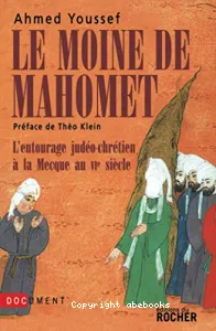 moine de Mahomet (Le)