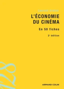 économie du cinéma en 50 fiches (L')